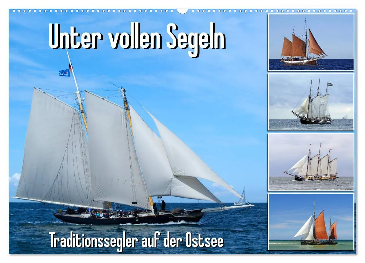 Cover: 9783457823194 | Unter vollen Segeln Traditionssegler auf der Ostsee (Wandkalender...