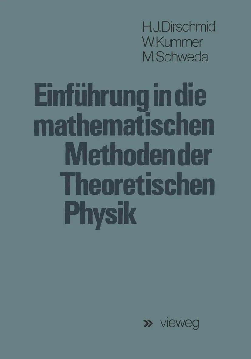 Cover: 9783528033194 | Einführung in die mathematischen Methoden der Theoretischen Physik