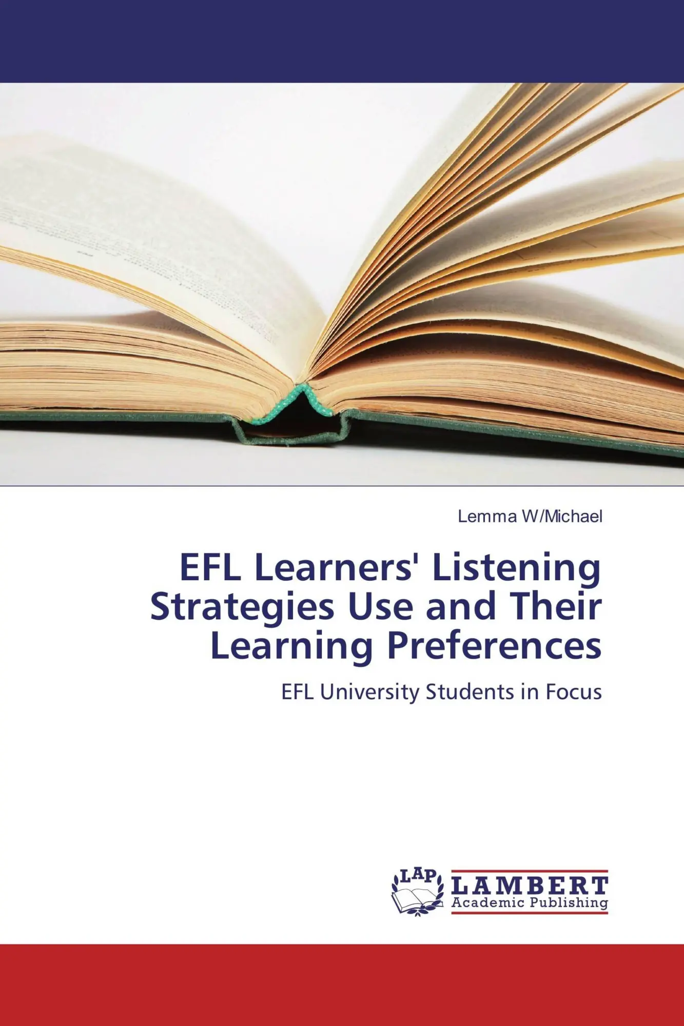 EFL Learners' Listening Strategies Use and Their Learning Preferences