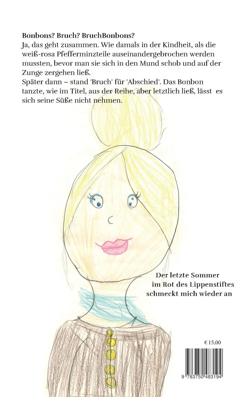 Rückseite: 9783750483194 | BruchBonbons | Gudrun Egner | Taschenbuch | 134 S. | Deutsch | 2019
