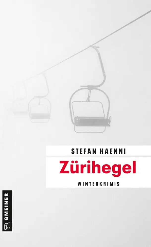 Cover: 9783839203194 | Zürihegel | Winterkrimis | Stefan Haenni | Taschenbuch | 217 S. | 2022