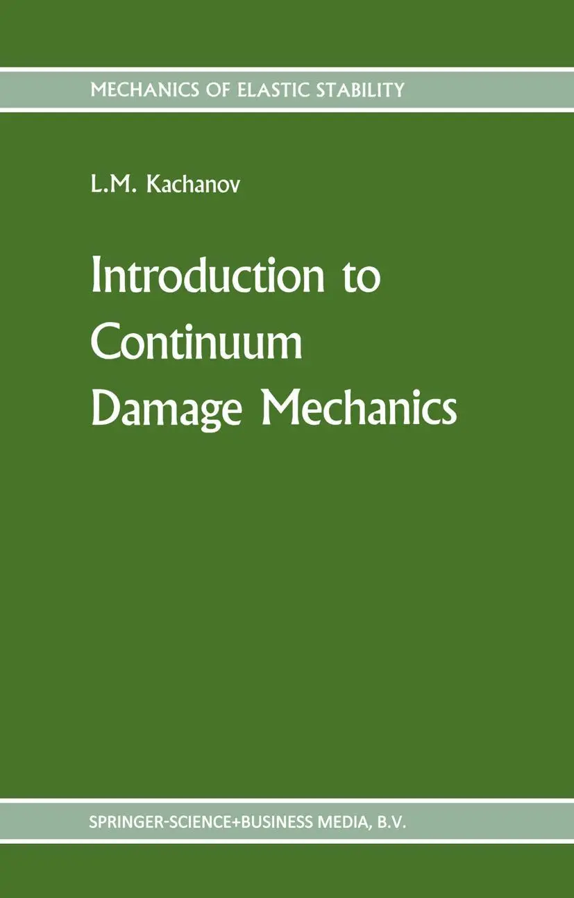 Cover: 9789024733194 | Introduction to continuum damage mechanics | L. Kachanov | Buch | x