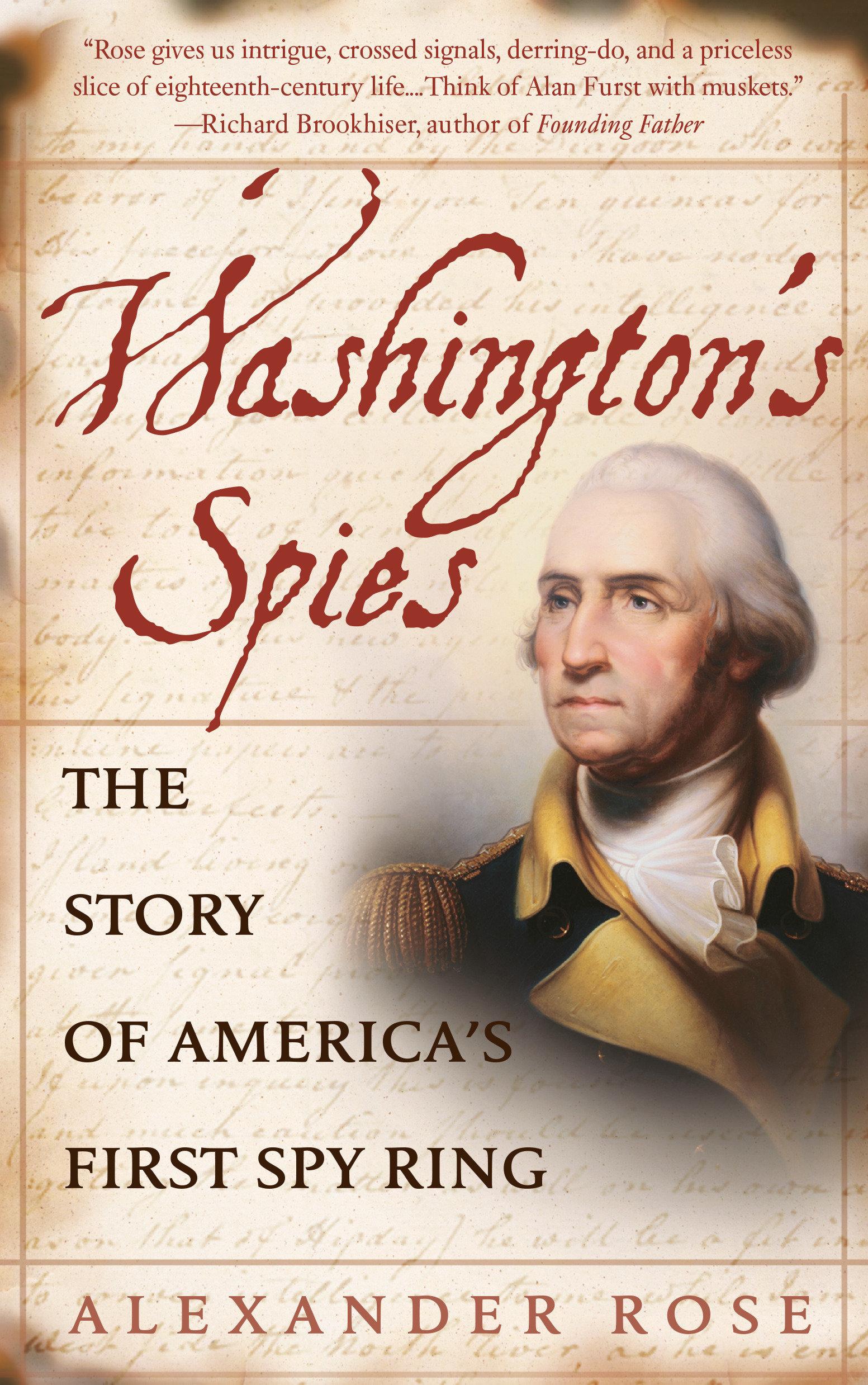 Washington's Spies: The Story of America's First Spy Ring | Alexander Rose | Taschenbuch | Englisch | 2007 | BANTAM TRADE | EAN 9780553383294 - Rose, Alexander