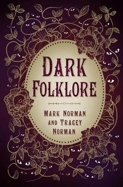 Cover: 9781803993294 | Dark Folklore | Mark Norman (u. a.) | Taschenbuch | Englisch | 2023