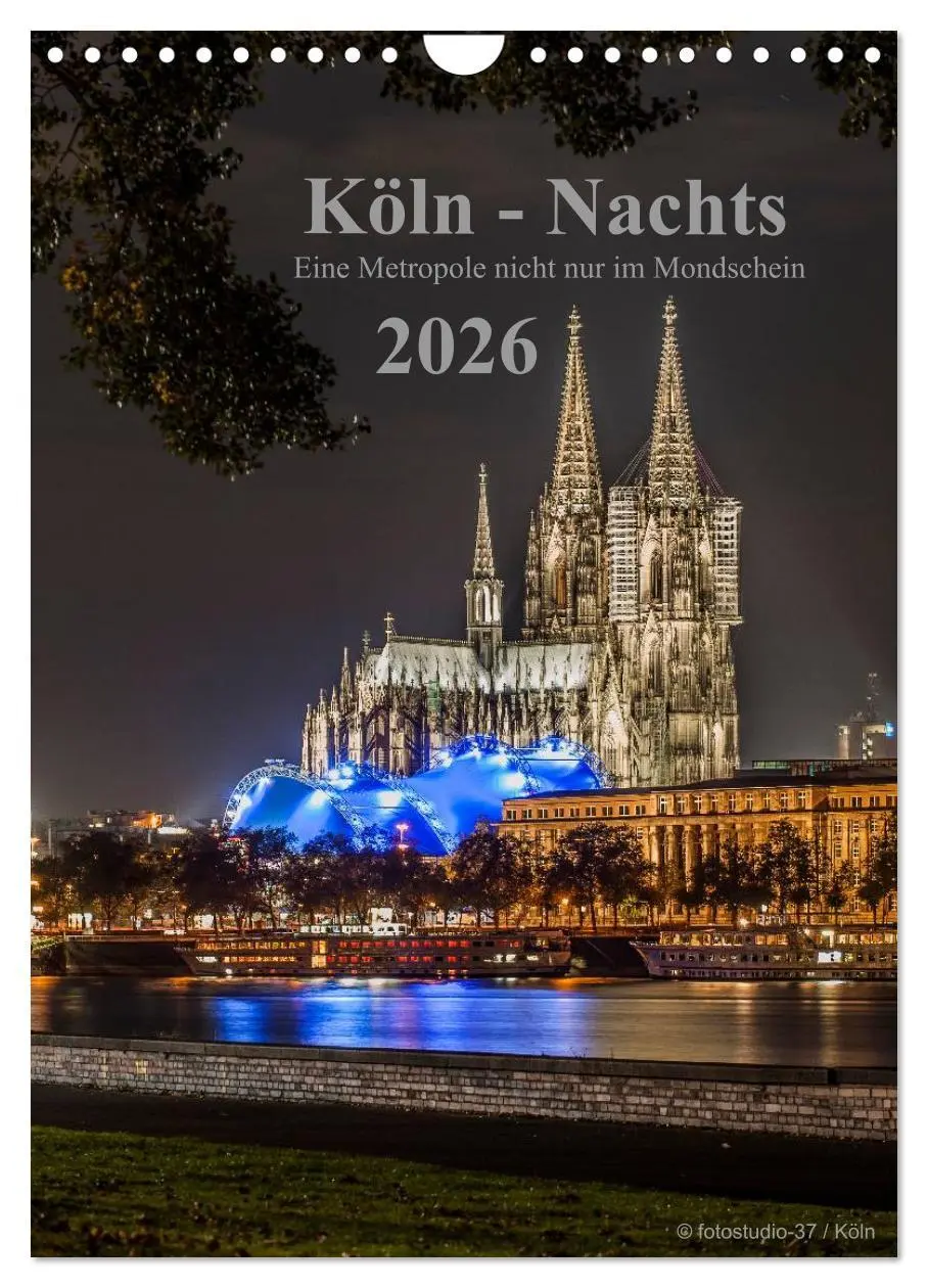 Cover: 9783516453294 | Köln-Nachts - Eine Metropole nicht nur im Mondschein (Wandkalender...