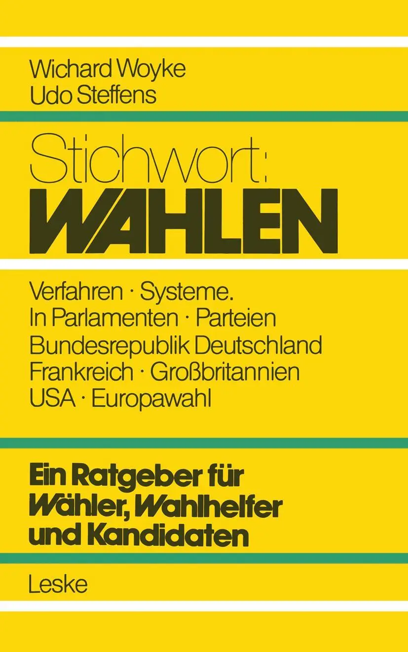 Cover: 9783810003294 | Stichwort: Wahlen | Ein Ratgeber für Wähler, Wahlhelfer und Kandidaten