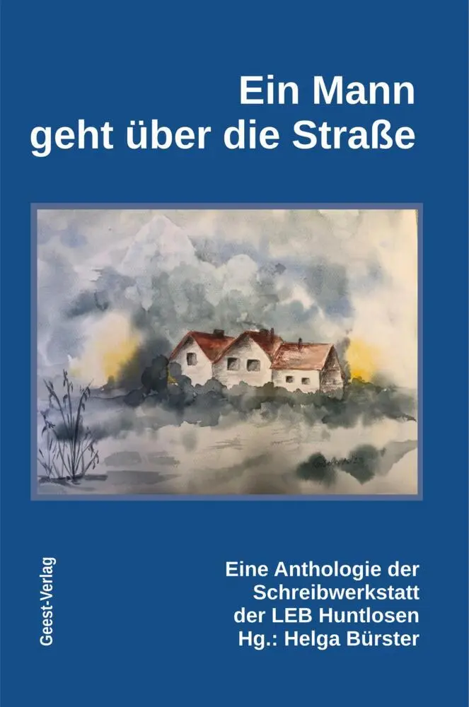 Cover: 9783866853294 | Ein Mann geht über die Straße | Helga Bürster | Taschenbuch | 232 S.