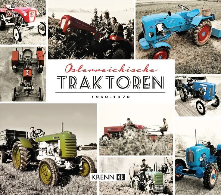Cover: 9783990053294 | Österreichische Traktoren von 1950-1970 | Buch | Deutsch | 2018