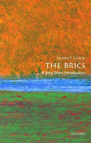 Cover: 9780198723394 | Brics | A Very Short Introduction | Andrew F Cooper | Taschenbuch