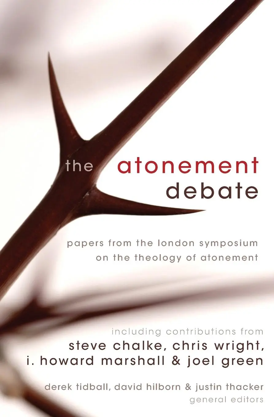 Cover: 9780310273394 | The Atonement Debate | Justin Thacker (u. a.) | Taschenbuch | Englisch