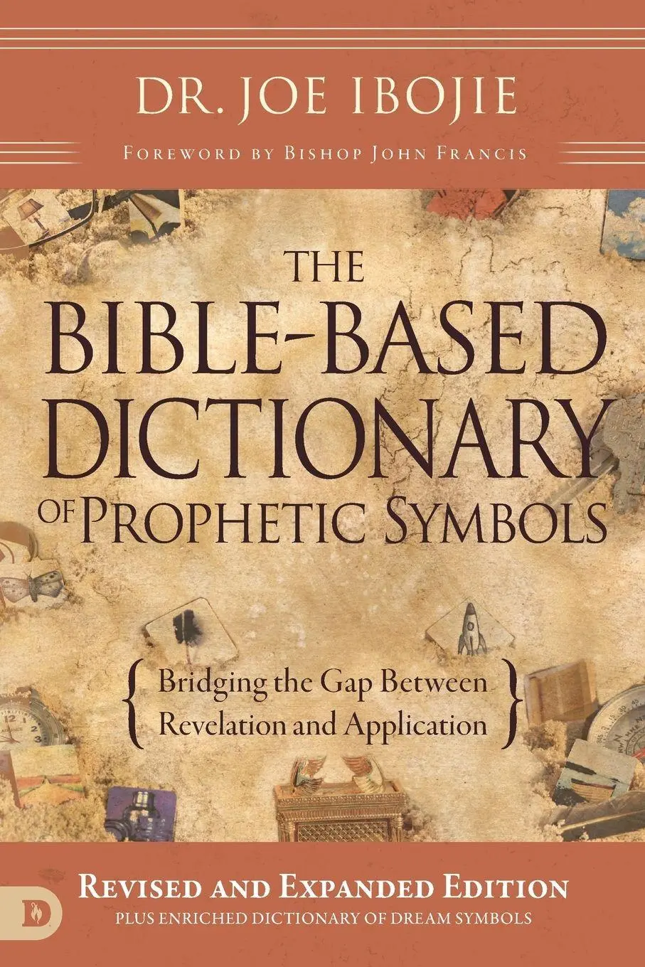 Cover: 9780768443394 | The Bible-Based Dictionary of Prophetic Symbols | Joe Ibojie | Buch
