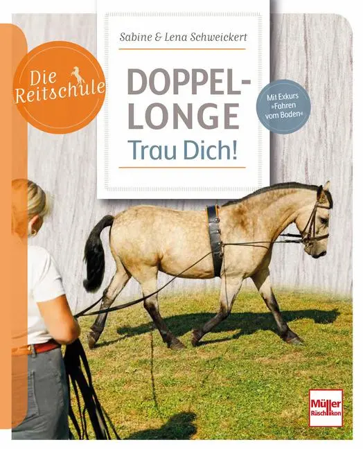 Cover: 9783275023394 | Doppellonge - Trau Dich! | Mit Exkurs 'Fahren vom Boden' | Taschenbuch