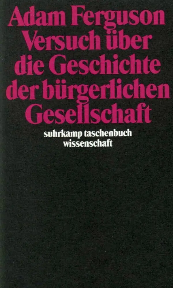 Cover: 9783518283394 | Versuch über die Geschichte der bürgerlichen Gesellschaft | Ferguson