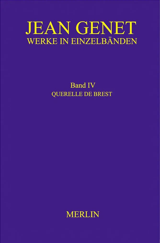 Cover: 9783875363494 | Werkausgabe / Werke in Einzelbänden - Querelle de Brest | Band IV