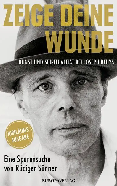 Cover: 9783958903494 | Zeige deine Wunde | Rüdiger Sünner | Buch | 224 S. | Deutsch | 2021