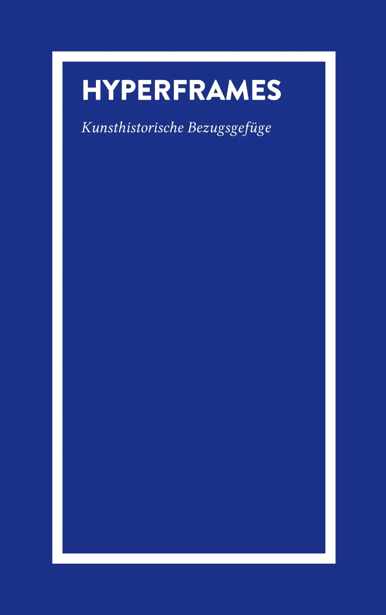 Cover: 9783985013494 | Hyperframes | Stefanie Schneider (u. a.) | Taschenbuch | Deutsch