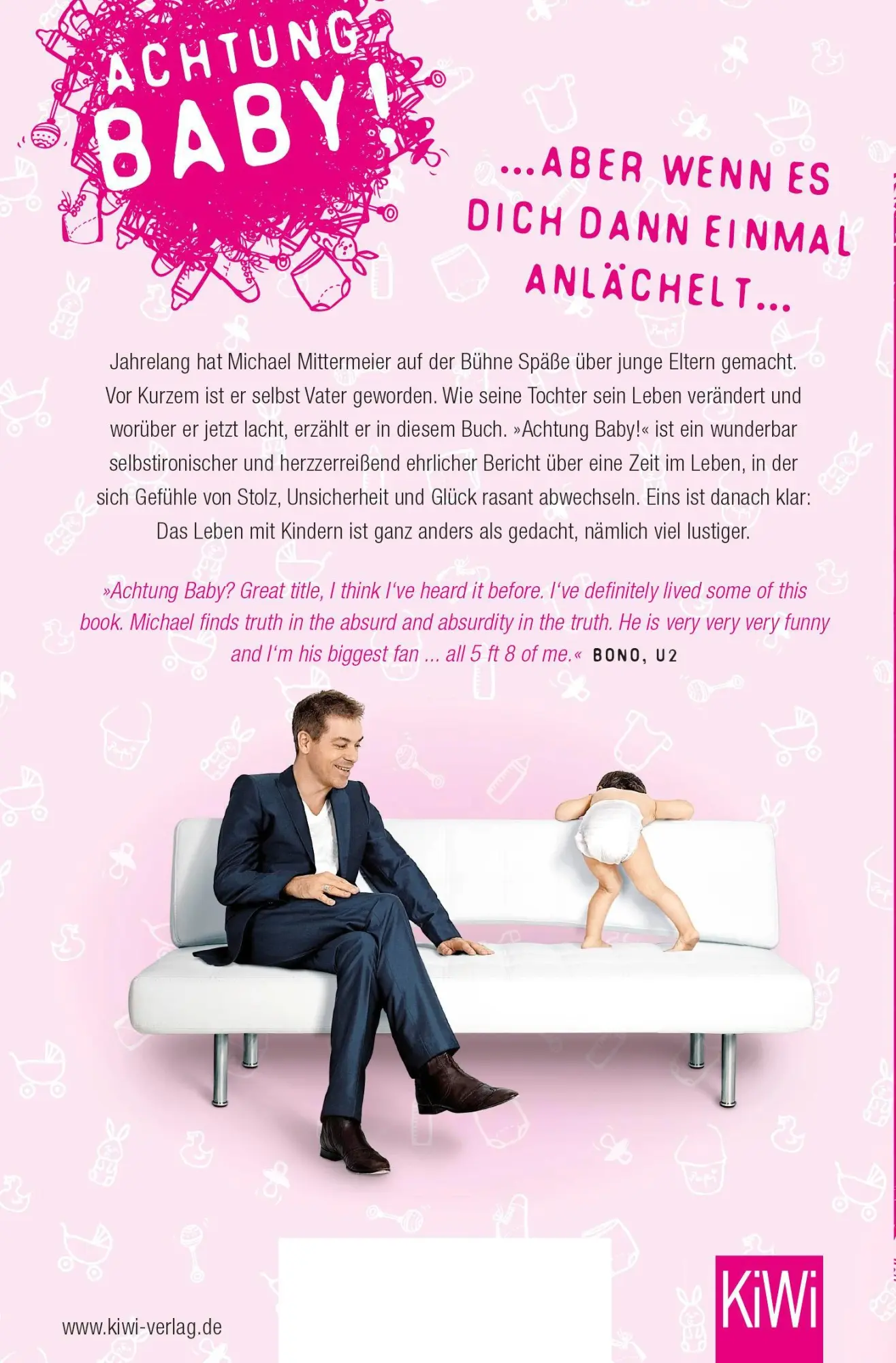 Rückseite: 9783462043594 | Achtung Baby! | Michael Mittermeier | Taschenbuch | KIWI | 279 S.