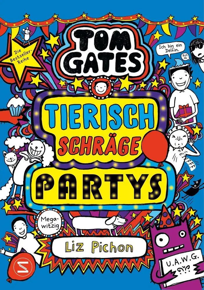 Cover: 9783505153594 | Tom Gates. Tierisch schräge Partys | Liz Pichon | Buch | 256 S. | 2026
