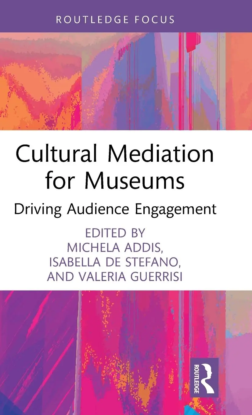 Cover: 9781032403694 | Cultural Mediation for Museums | Driving Audience Engagement | Buch