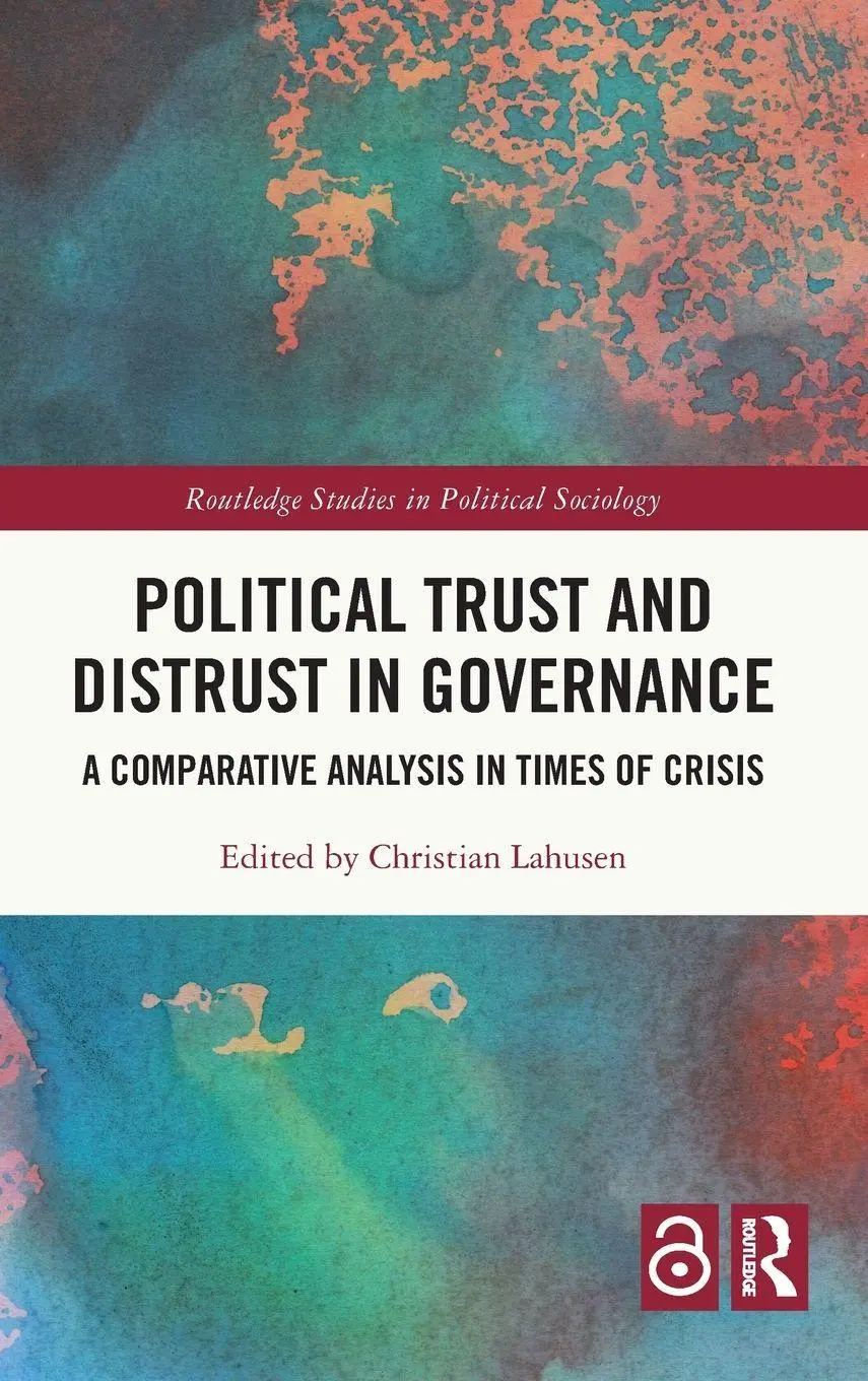 Cover: 9781032953694 | Political Trust and Distrust in Governance | Christian Lahusen | Buch