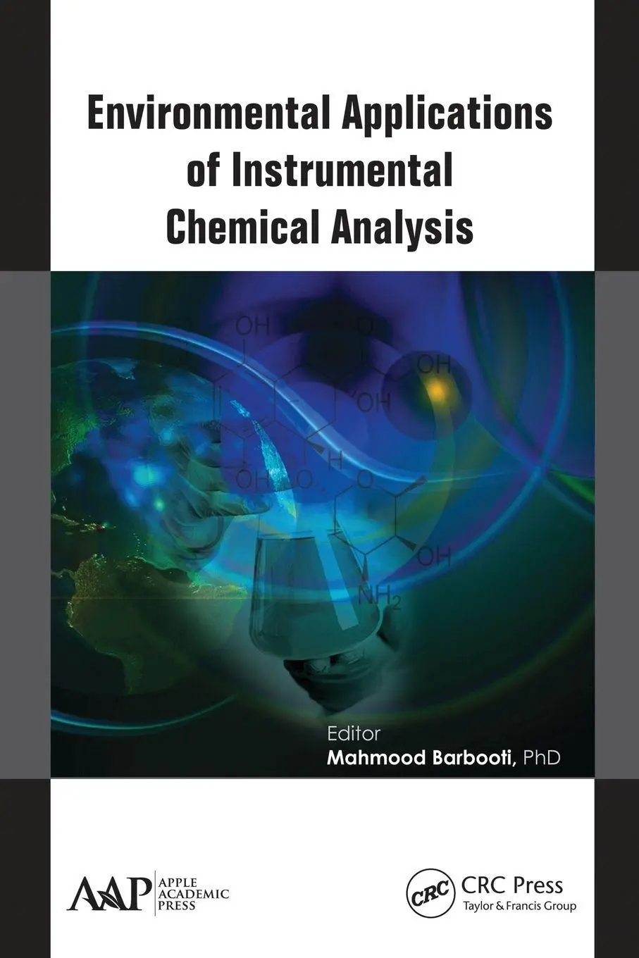 Cover: 9781774633694 | Environmental Applications of Instrumental Chemical Analysis | Buch