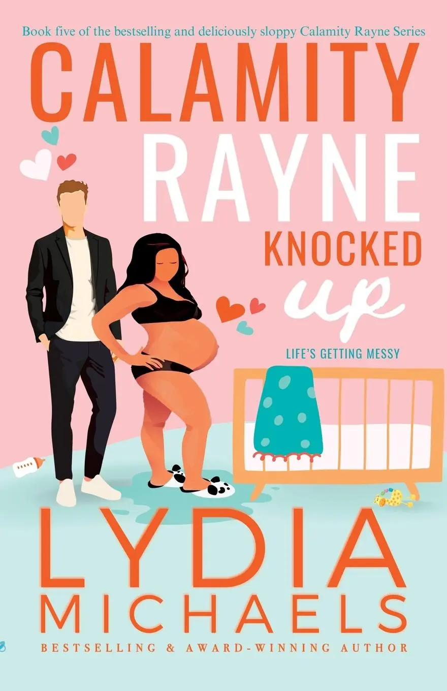 Cover: 9781957573694 | Calamity Rayne Knocked Up | Lydia Michaels | Taschenbuch | Englisch