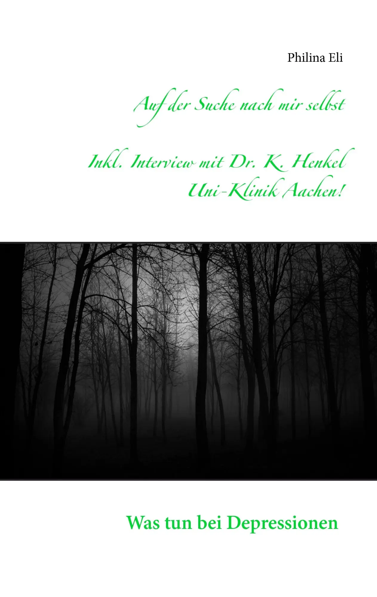 Cover: 9783734763694 | Auf der Suche nach mir selbst | Was tun bei Depressionen? | Eli | Buch