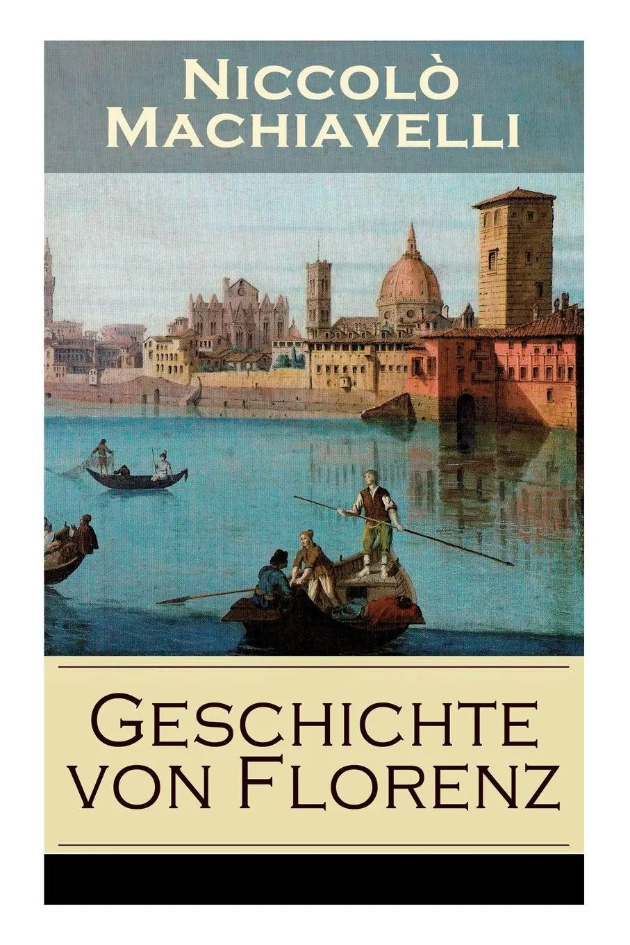 Cover: 9788026863694 | Geschichte von Florenz | Niccolò Machiavelli (u. a.) | Taschenbuch