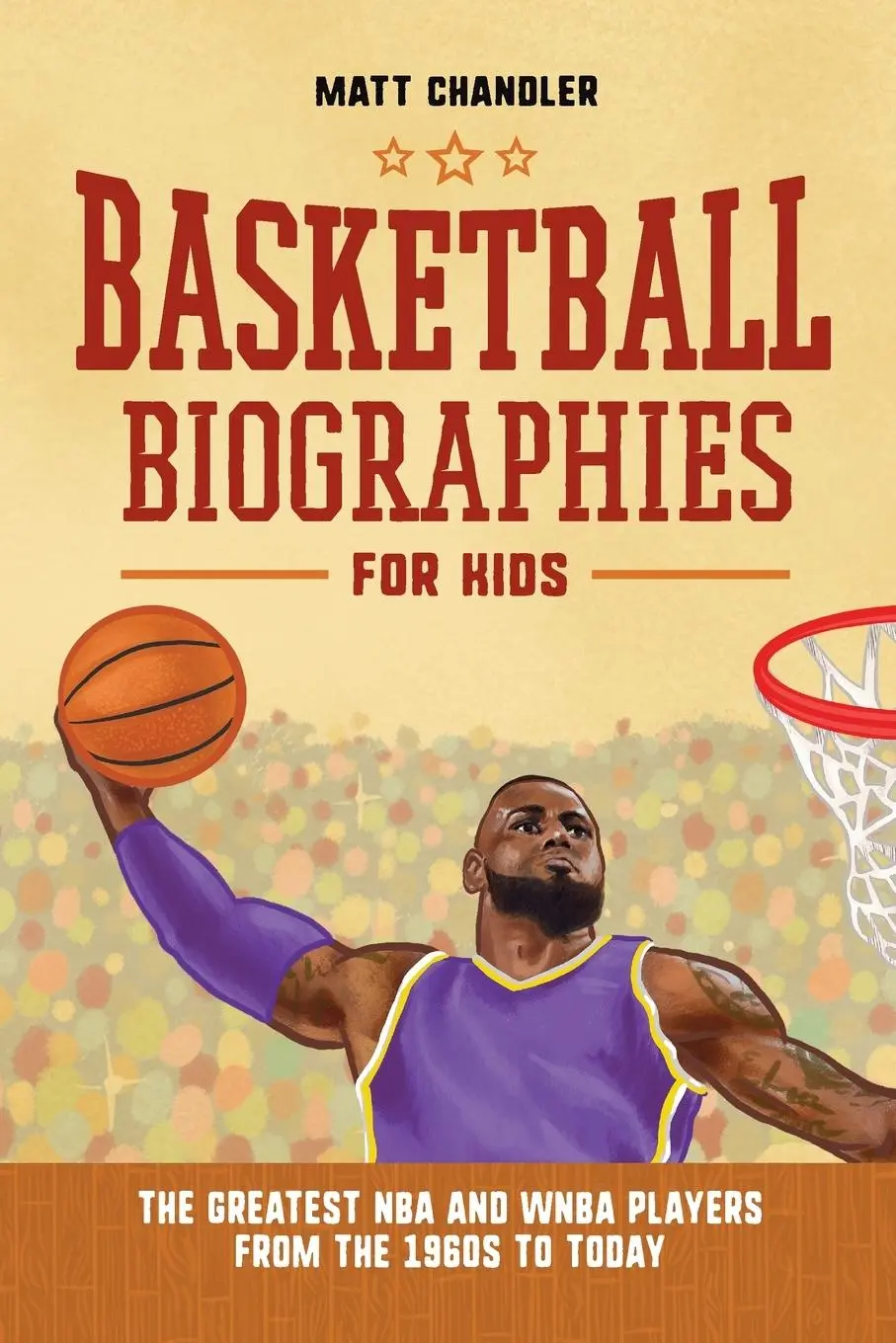 Cover: 9781638783794 | Basketball Biographies for Kids | Matt Chandler | Taschenbuch | 2022