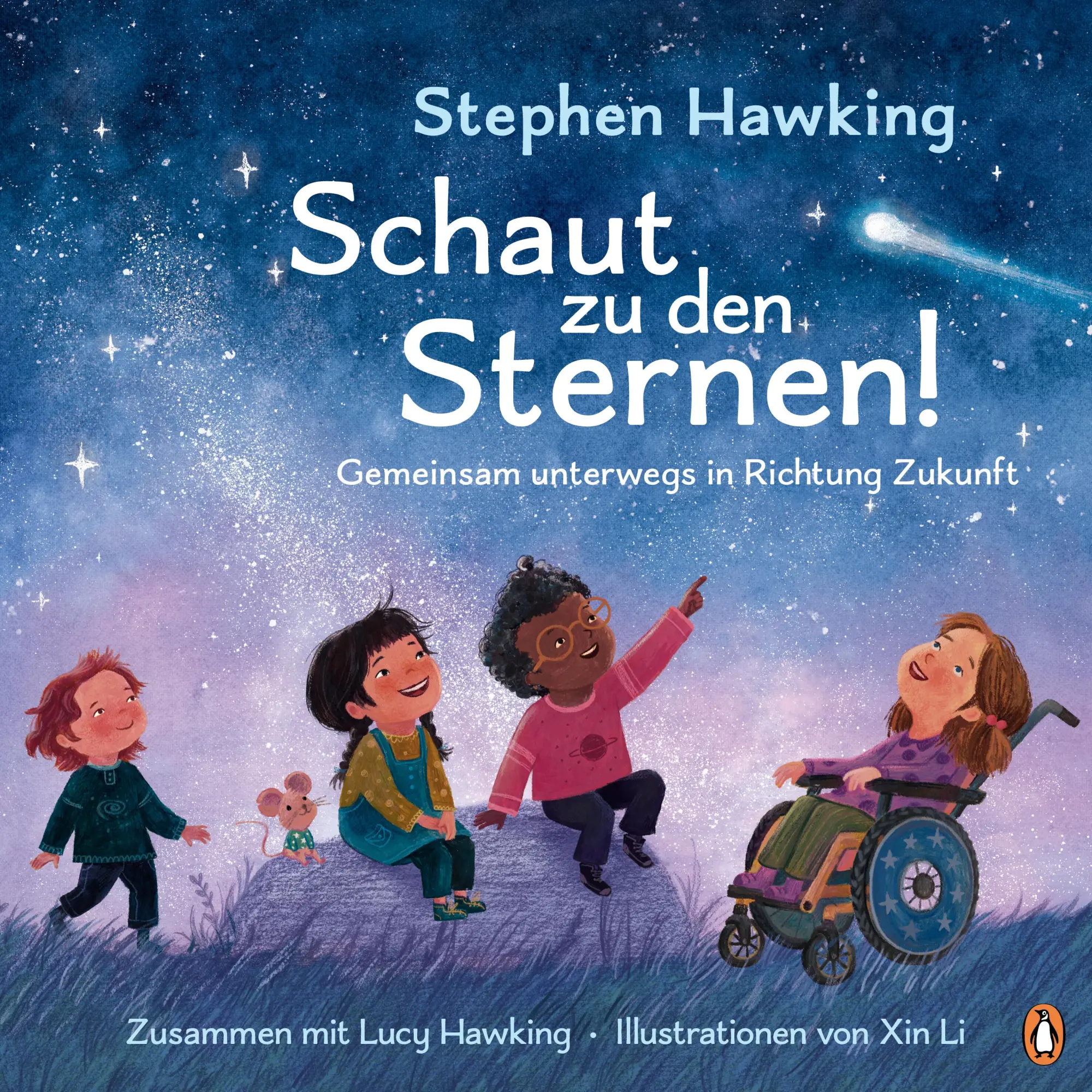 Cover: 9783328303794 | Schaut zu den Sternen! Gemeinsam unterwegs in Richtung Zukunft | Buch