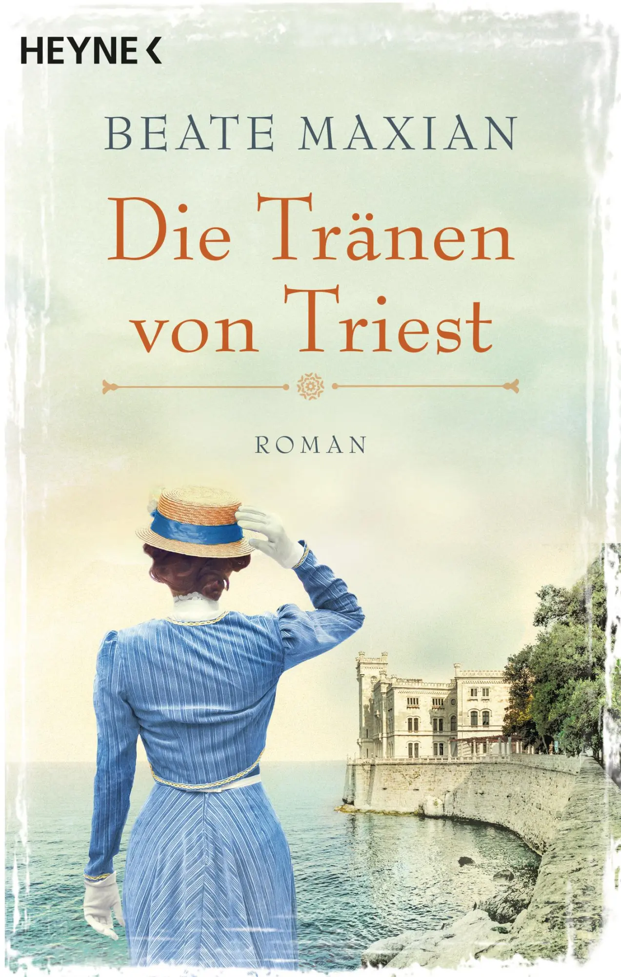 Cover: 9783453423794 | Die Tränen von Triest | Roman | Beate Maxian | Taschenbuch | 432 S.