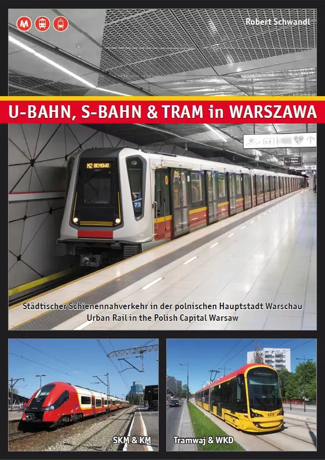 Cover: 9783936573794 | U-Bahn, S-Bahn &amp; Tram in Warszawa | Robert Schwandl | Taschenbuch