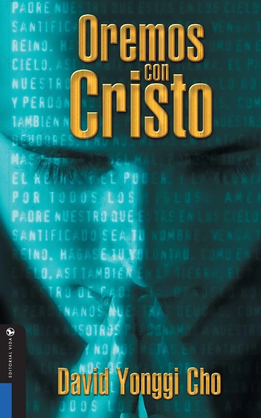 Cover: 9780829703894 | El Oremos Con Cristo | David Yonggi Cho | Taschenbuch | Spanisch