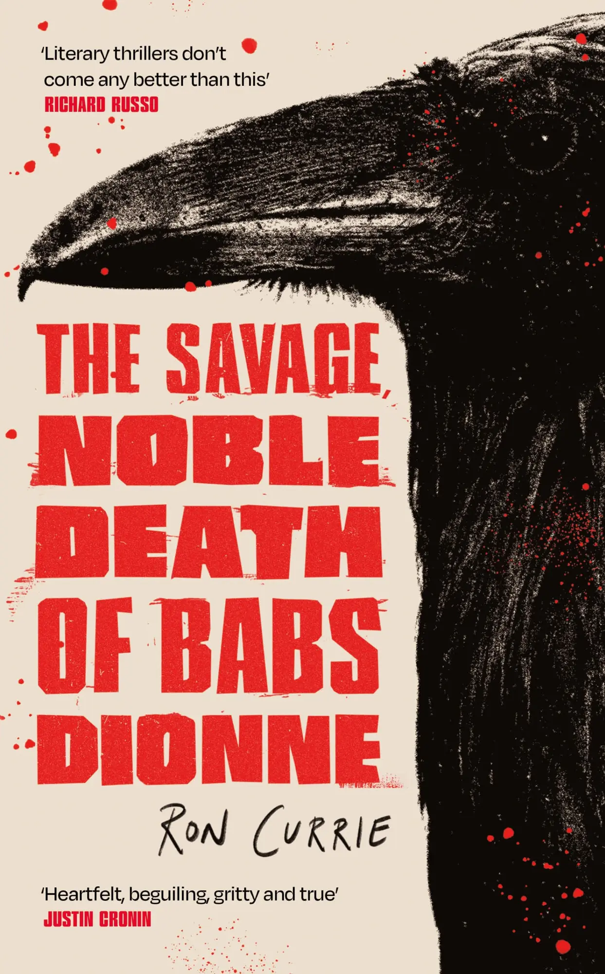 Cover: 9781805463894 | The Savage, Noble Death of Babs Dionne | Ron Currie | Taschenbuch