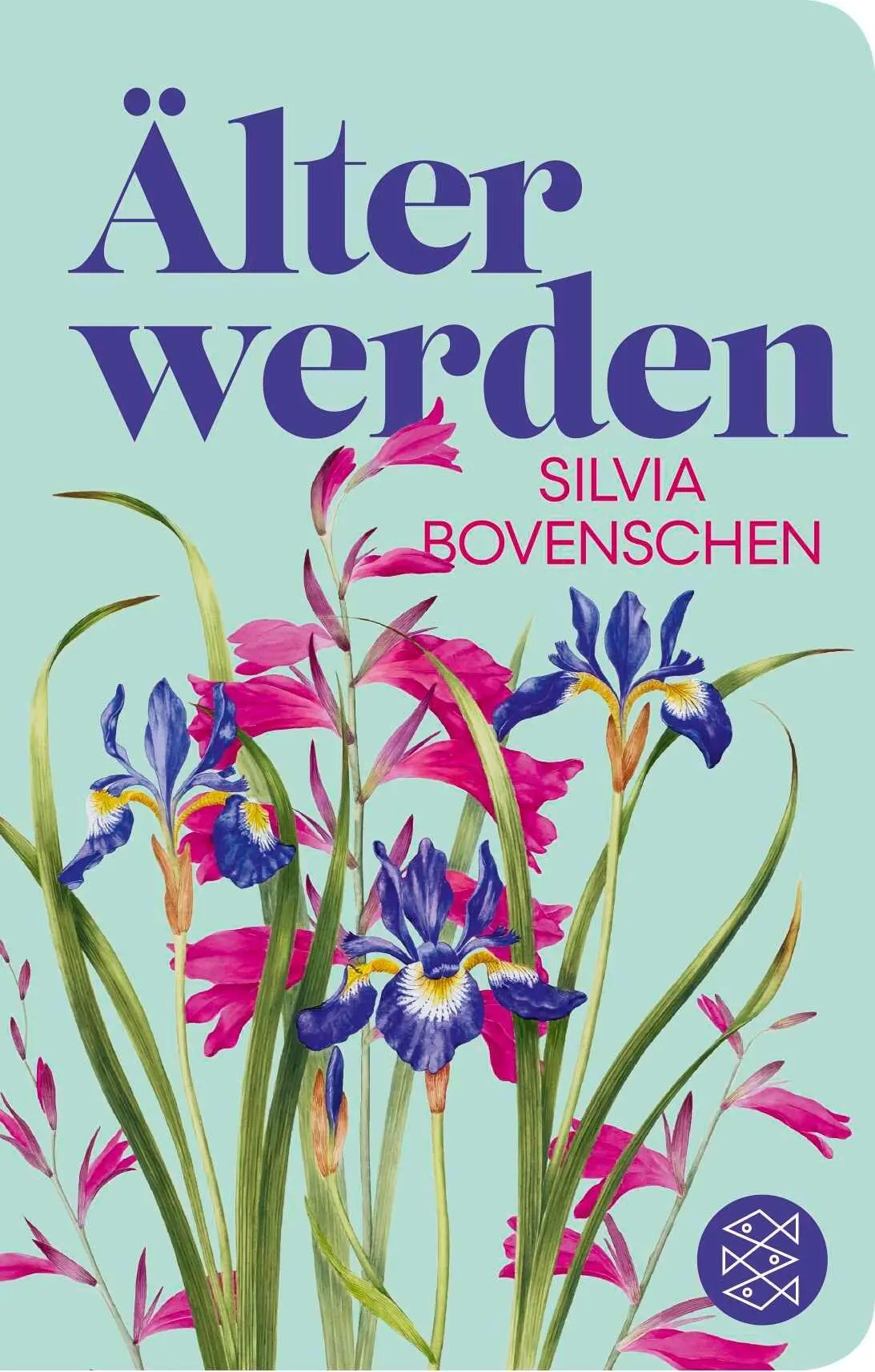 Cover: 9783596523894 | Älter werden | Notizen | Silvia Bovenschen | Buch | 208 S. | Deutsch