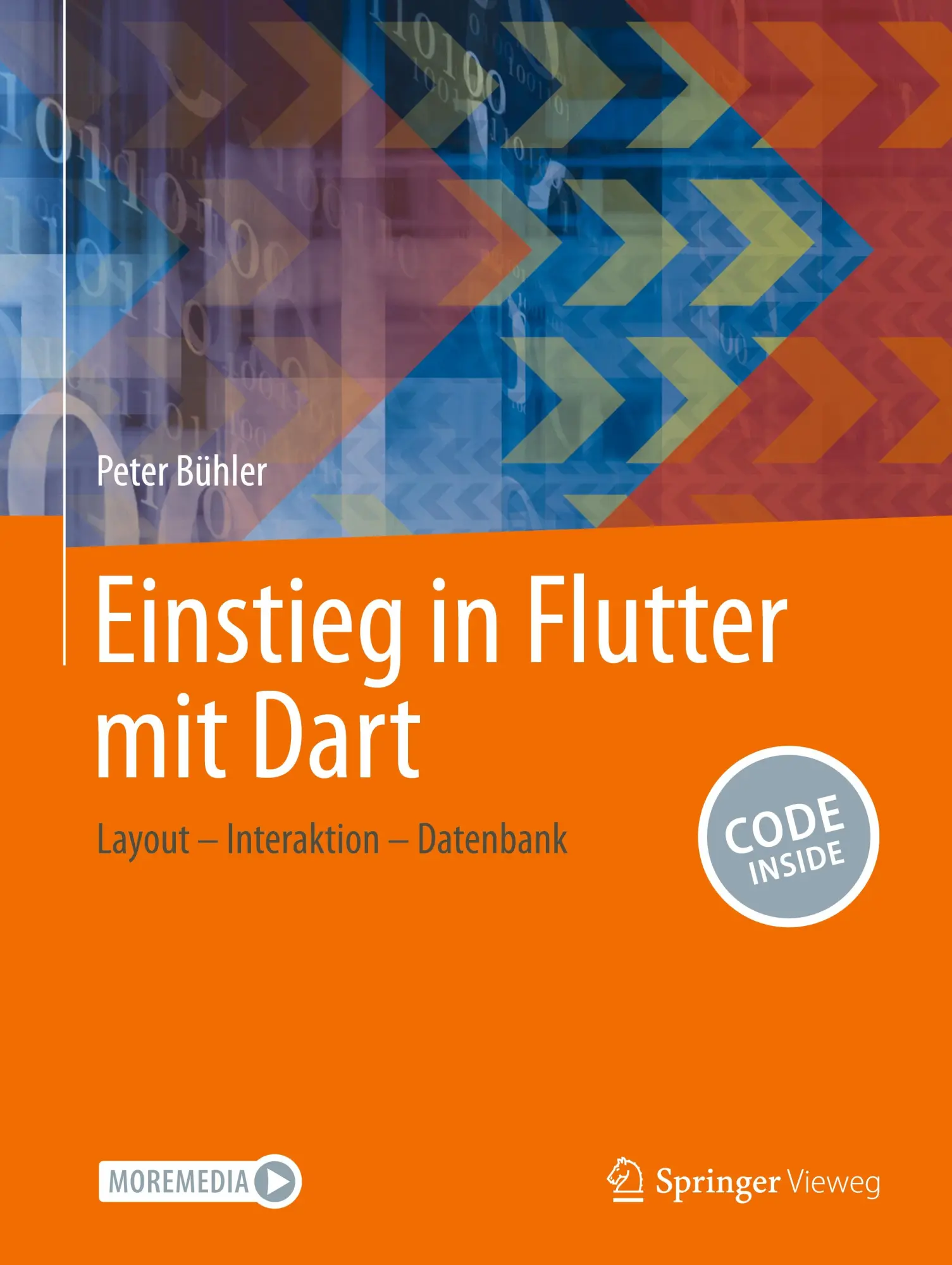 Cover: 9783658443894 | Einstieg in Flutter mit Dart | Layout - Interaktion - Datenbank | Buch Cover: 9783658443894 | Einstieg in Flutter mit Dart | Layout - Interaktion - Datenbank | Buch