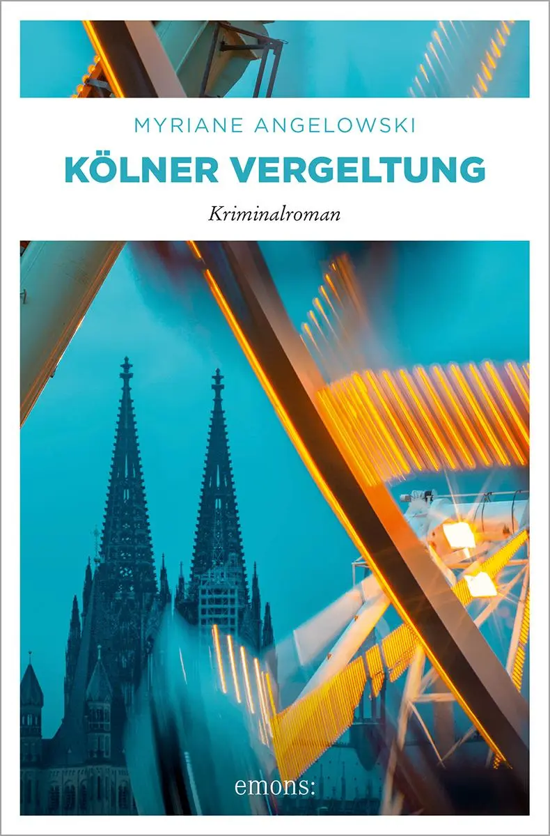 Cover: 9783740823894 | Kölner Vergeltung | Kriminalroman | Myriane Angelowski | Taschenbuch