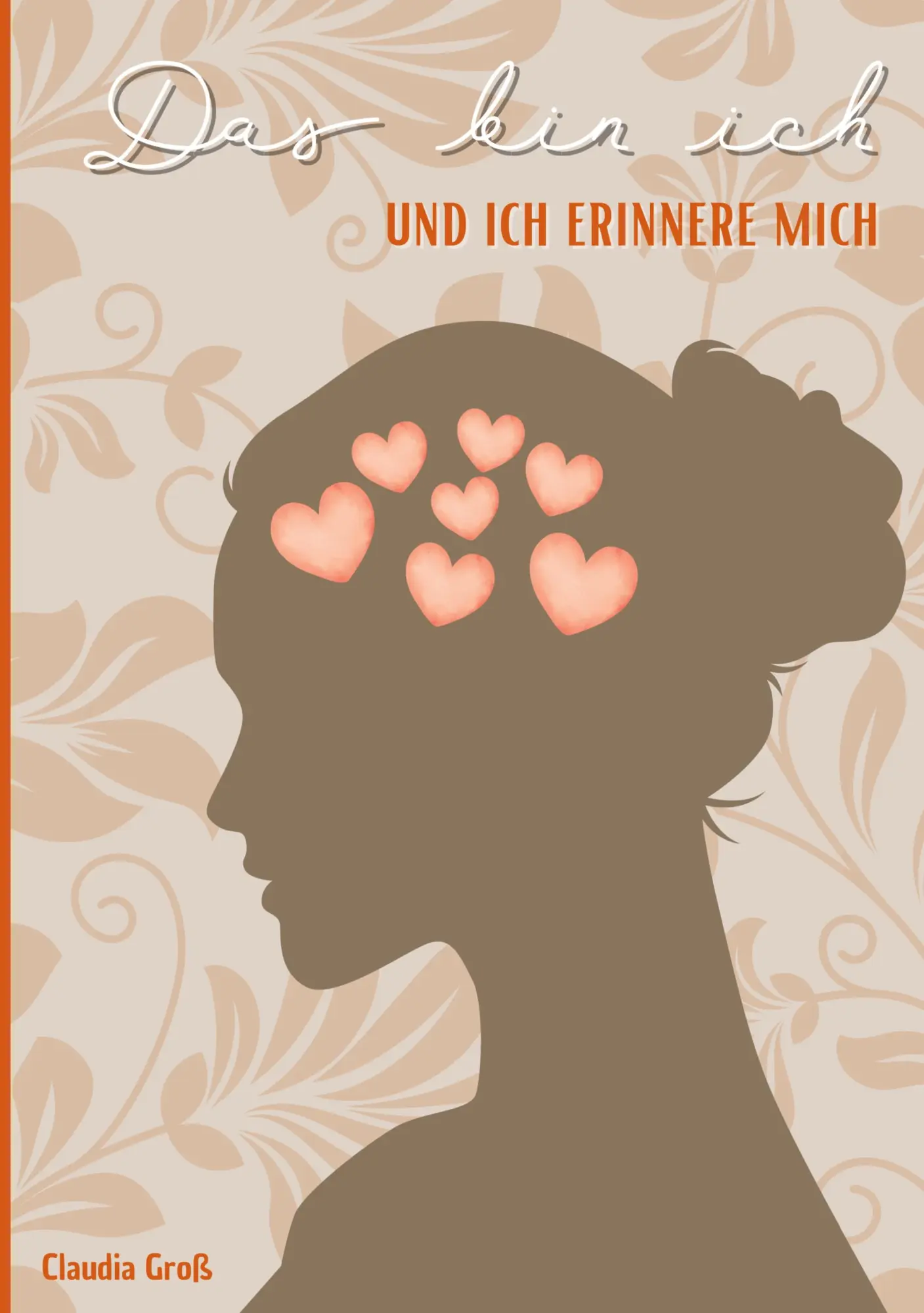 Cover: 9783769323894 | Das bin ich - und ich erkenne mich - Ringbuch | Claudia Groß | Buch