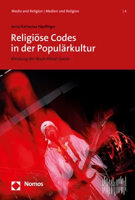 Cover: 9783848763894 | Religiöse Codes in der Populärkultur | Kleidung der Black Metal-Szene