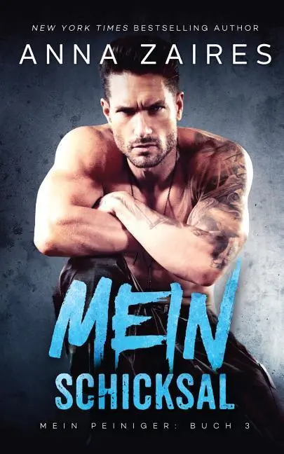 Cover: 9781631423994 | Mein Schicksal | Anna Zaires (u. a.) | Taschenbuch | Mein Peiniger