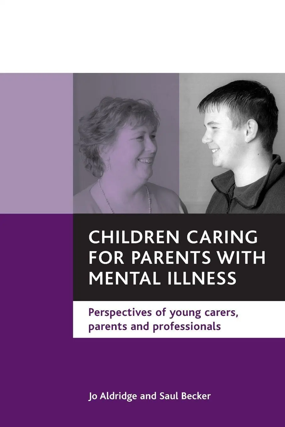 Cover: 9781861343994 | Children caring for parents with mental illness | Jo Aldridge (u. a.)