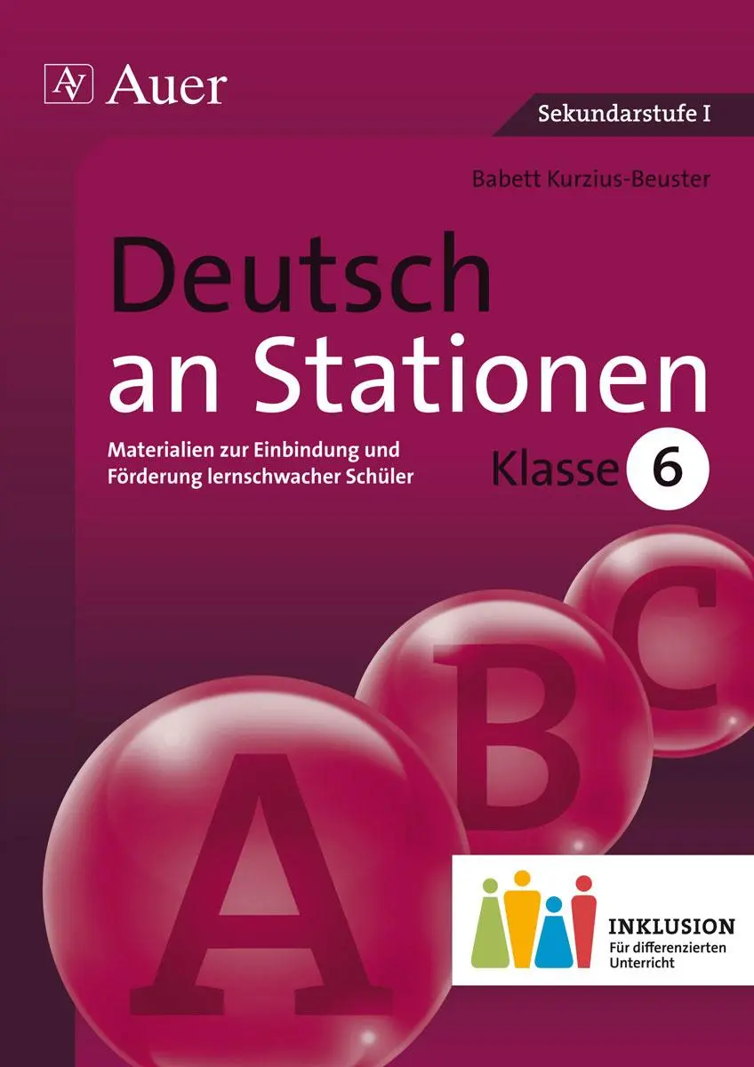Cover: 9783403073994 | Deutsch an Stationen 6 Inklusion | Babett Kurzius-Beuster | Broschüre