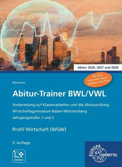 Cover: 9783758593994 | Abitur-Trainer BWL/VWL - Profil Wirtschaft (WGW) | Dieter Nietmann