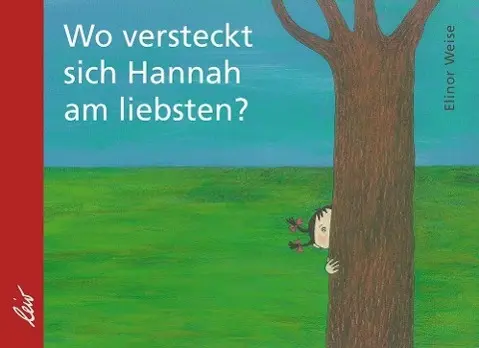 Cover: 9783896033994 | Wo versteckt sich Hannah am liebsten? | Elinor Weise | Buch | 12 S.