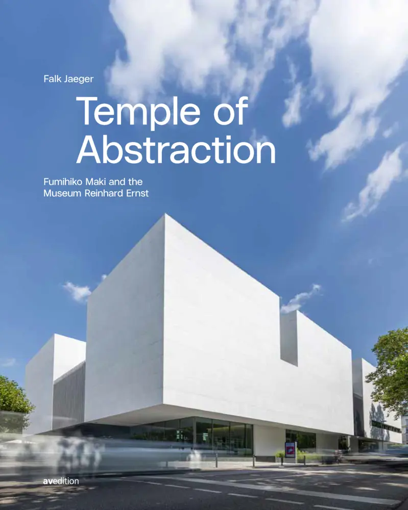 Cover: 9783899863994 | Temple of Abstraction | Fumihiko Maki and the Museum Reinhard Ernst