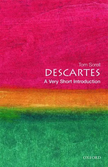 Cover: 9780192854094 | Descartes | A Very Short Introduction | Tom Sorell | Taschenbuch