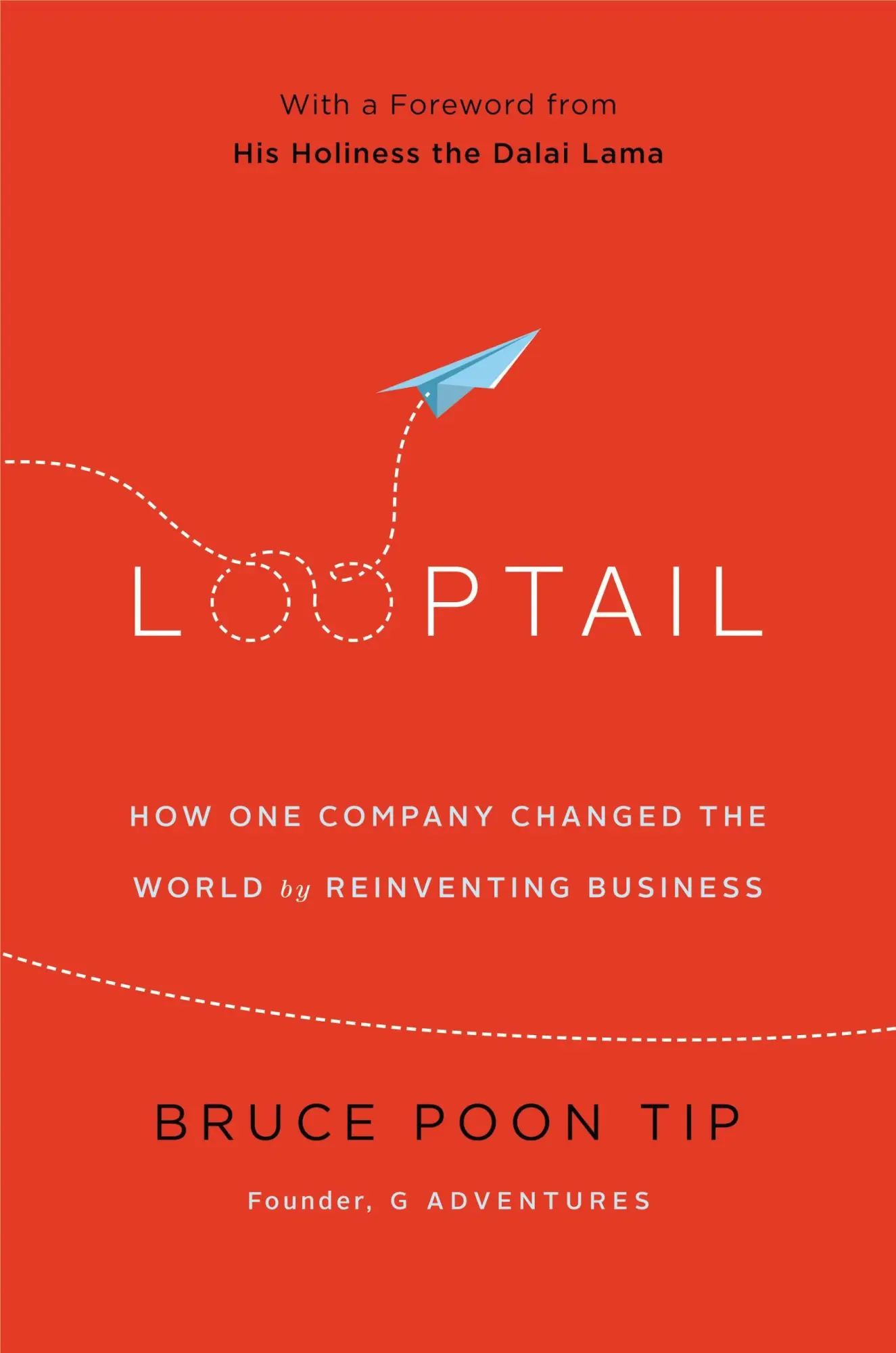 Cover: 9781455574094 | Looptail | How One Company Changed the World by Reinventing Business