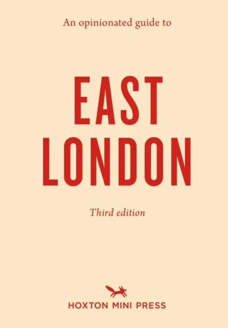 Cover: 9781914314094 | An Opinionated Guide to East London (Third Edition) | Sonya Barber