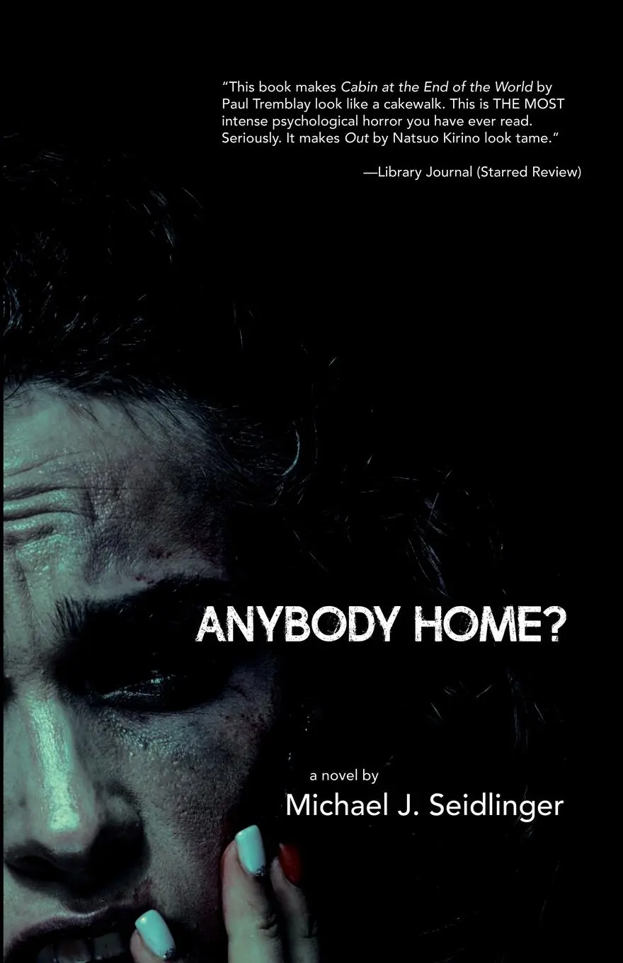 Cover: 9781955904094 | Anybody Home? | Michael J. Seidlinger | Taschenbuch | Englisch | 2022