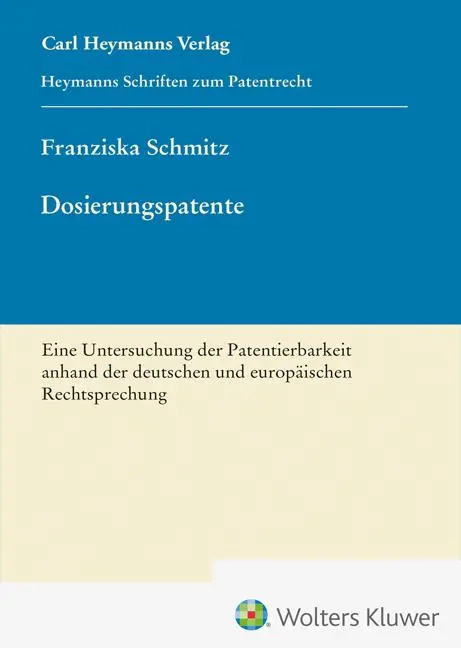 Cover: 9783452304094 | Dosierungspatente (HSP 27) | Franziska Schmitz | Buch | 334 S. | 2024